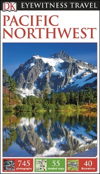 Cover DK Eyewitness Travel Guide Pacific Northwest
