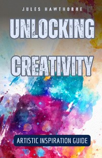 Cover Unlocking Creativity