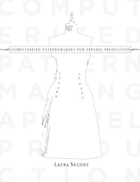 Cover Computerized Patternmaking for Apparel Production