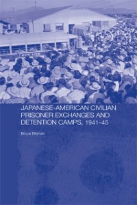 Cover Japanese-American Civilian Prisoner Exchanges and Detention Camps, 1941-45
