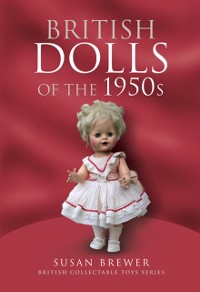 Cover British Dolls of the 1950s