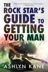 Cover Rock Star's Guide to  Getting Your Man