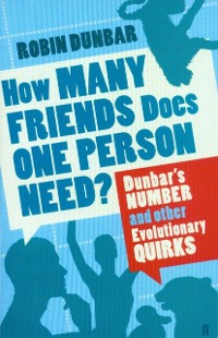 Cover How Many Friends Does One Person Need?