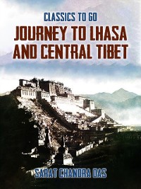 Cover Journey to Lhasa and Central Tibet