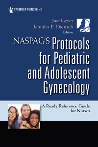 Cover NASPAG's Protocols for Pediatric and Adolescent Gynecology