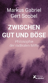 Cover Zwischen Gut und Böse