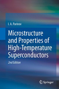 Cover Microstructure and Properties of High-Temperature Superconductors