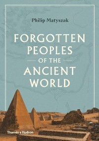 Cover Forgotten Peoples of the Ancient World