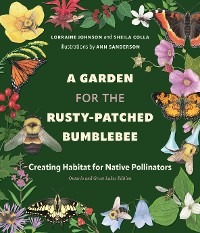 Cover A Garden for the Rusty-Patched Bumblebee