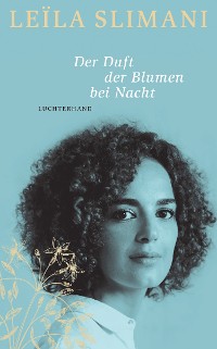 Cover Der Duft der Blumen bei Nacht