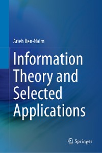 Cover Information Theory and Selected Applications