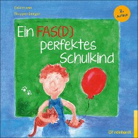 Cover Ein FAS(D) perfektes Schulkind