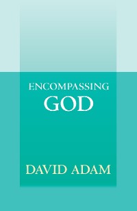 Cover Encompassing God
