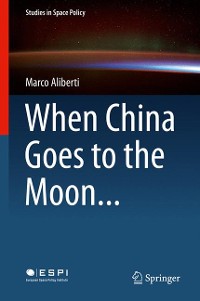 Cover When China Goes to the Moon...