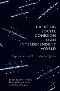 Cover Creating Social Cohesion in an Interdependent World