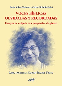 Cover Voces bíblicas olvidadas y recordadas. Ensayos de exégesis con perspectiva de género