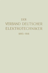 Cover Der Verband Deutscher Elektrotechniker 1893–1918