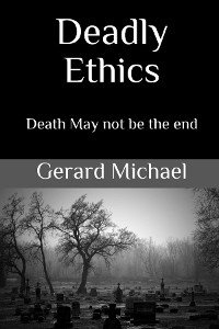 Cover Deadly Ethics