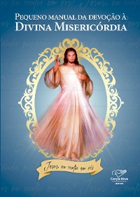 Cover Pequeno manual da devoção à Divina Misericórdia