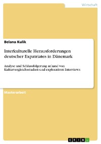 Cover Interkulturelle Herausforderungen deutscher Expatriates in Dänemark