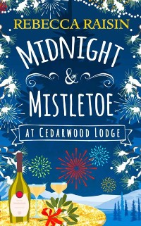 Cover Midnight and Mistletoe at Cedarwood Lodge