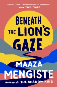 Cover Beneath the Lion''s Gaze