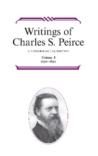 Cover Writings of Charles S. Peirce: A Chronological Edition, Volume 8