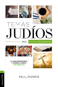 Cover Temas judíos en el Nuevo Testamento