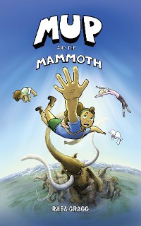 Cover Mup and the Mammoth