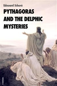 Cover Pythagoras and the delphic mysteries
