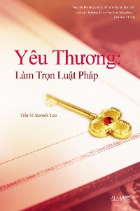 Cover Yêu Thương: Làm Trọn Luật Pháp(Vietnamese Edition)