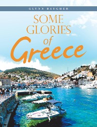 Cover Some Glories of Greece
