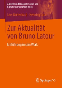 Cover Zur Aktualität von Bruno Latour