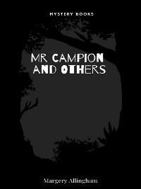 Cover Mr Campion and Others