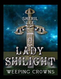 Cover Lady Shilight - Weeping Crowns