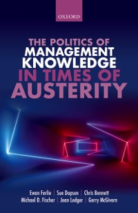 Cover Politics of Management Knowledge in Times of Austerity
