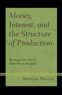 Cover Money, Interest, and the Structure of Production