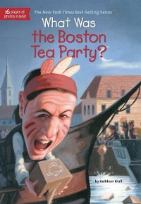 Cover What Was the Boston Tea Party?