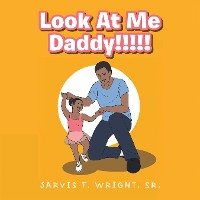 Cover Look at Me Daddy!!!!!
