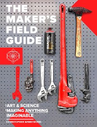 Cover The Maker's Field Guide