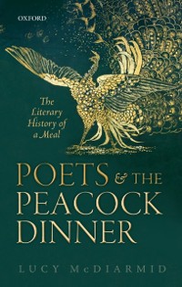 Cover Poets and the Peacock Dinner
