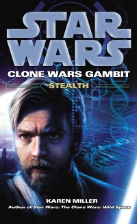 Cover Star Wars: Clone Wars Gambit - Stealth