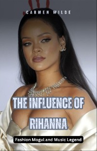 Cover The Influence of Rihanna