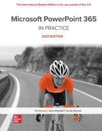 Cover Microsoft PowerPoint 365 Complete: In Practice 2021 Edition ISE