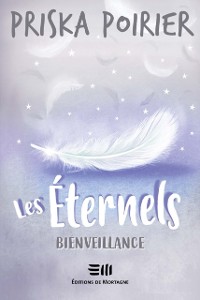 Cover Les Éternels - Bienveillance