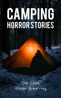 Cover Camping Horror Stories