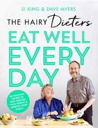 Cover Hairy Dieters  Eat Well Every Day