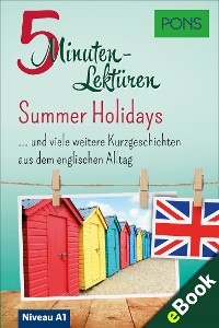Cover PONS 5-Minuten-Lektüre Englisch A1: Summer Holidays