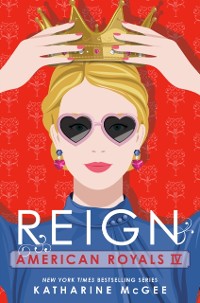 Cover American Royals IV: Reign