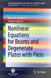 Cover Nonlinear Equations for Beams and Degenerate Plates with Piers